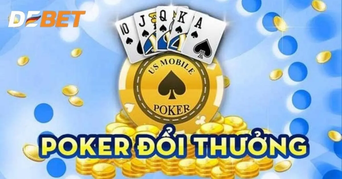 Poker Debet - Hướng Dẫn Trải Nghiệm Siêu Phẩm Cực Đỉnh 2025