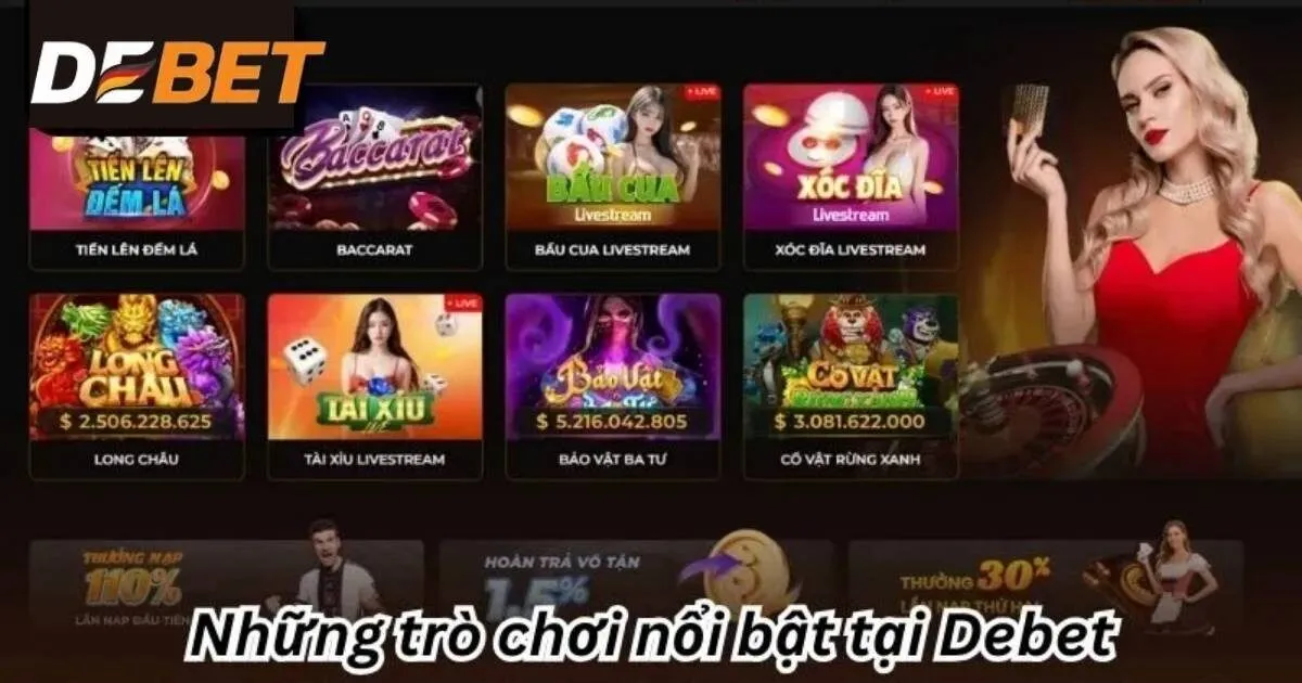 Những trò chơi giải trí ấn tượng tại casino Debet